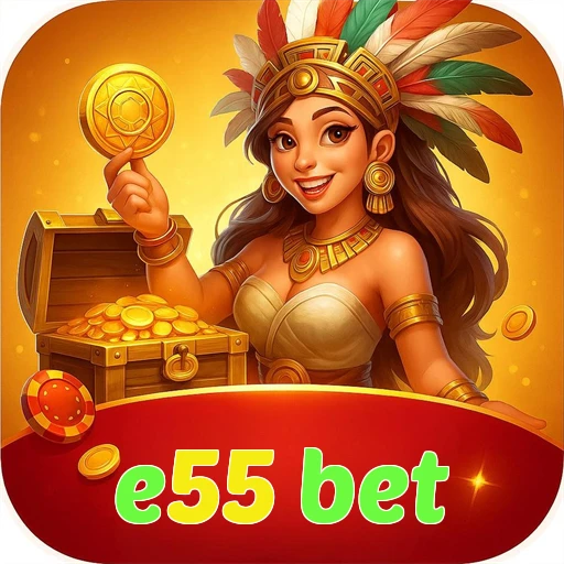 e55 bet